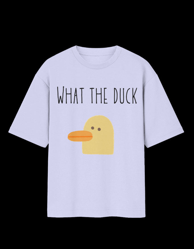 What The Duck Oversized Tee — I Mean Co.