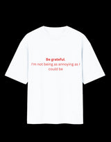 Be Grateful Oversized T-Shirt thumbnail 2