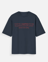 Patient Enough to Be a Superhero Oversized T-Shirt thumbnail 4