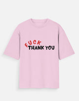 Fuck Thank You Oversized T-Shirt thumbnail 4