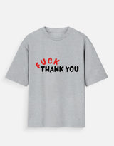 Fuck Thank You Oversized T-Shirt thumbnail 3