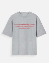 Patient Enough to Be a Superhero Oversized T-Shirt thumbnail 5