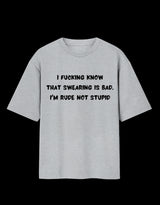 Rude, Not Stupid Oversized T-Shirt thumbnail 3