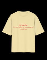 Be Grateful Oversized T-Shirt thumbnail 6